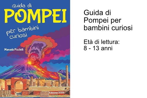 Guida di Pompei per bambini curiosi