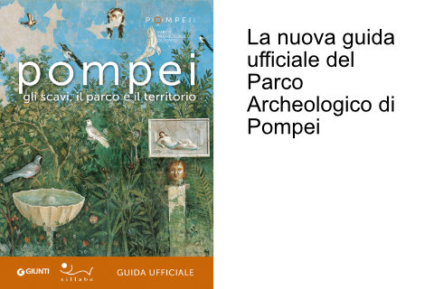 Guida ufficiale del Parco Archeologico di Pompei