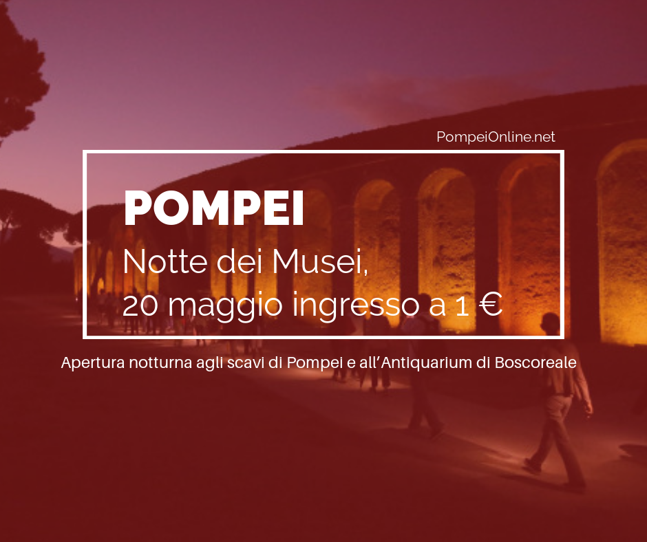Notte dei musei a Pompei